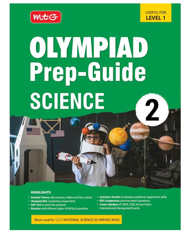 MTG Olympiad Prep-Guide Class 2 Science (NSO) - Detailed Theory, Self Test with NSO Chapterwise Previous Year Question Paper For SOF 2024-25 Exam